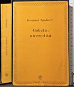 Gobetti: un'eredità