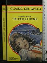 Tre Cerchi Rossi