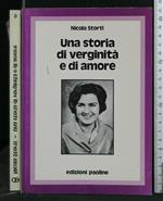 Una Storia di Verginità e di Amore