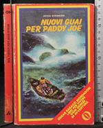 Nuovi guai per Paddy Joe