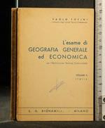 L' Esame di Geografia Generale Ed Economica Volume 2