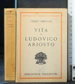 Vita di Ludovico Ariosto