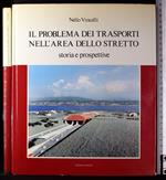 Il problema dei trasporti nell'area dello stretto