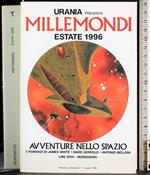 Millemondi estate 1996. Avventure nello spazio