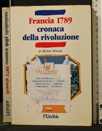 Francia 1789 Cronaca Della Rivoluzione