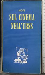 Note Sul Cinema Nell'Urss