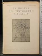 La Mostra Del Tintoretto a Venezia. Fascicolo