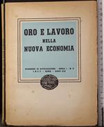 Oro e lavoro nella nuova economia