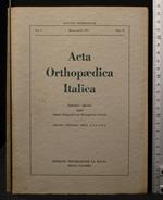 Acta orthopaedica italica Vol I Fasc II