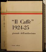 Il Caffè'' 1924-25