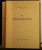 Il Paesaggio Vol Vii