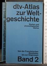 Dtv-Atlas Zur Weltgeschichte. Band 2