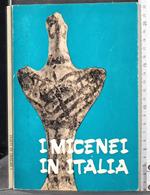 I micenei in Italia