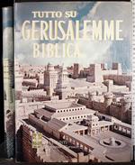 Tutto su Gerusalemme Biblica