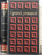 I Grandi Processi Della Storia. Vol 15