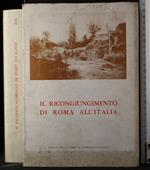 Il ricongiungimento di Roma all'Italia. Vol XIII