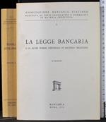 La legge bancaria e altre norme in materia creditizia