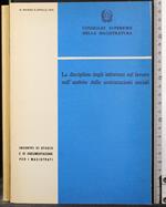 Disciplina degli infortuni sul lavoro nell'ambito assicurazioni