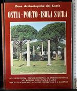 Zone archeologiche del Lazio. Ostia-Porto-Isola Sacra
