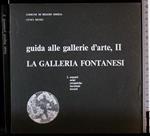 Guida gallerie d'arte, II. Galleria Fontanesi 2. Argenti.
