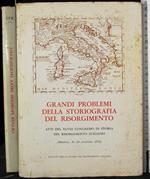 Grandi problemi della storiografia del risorgimento