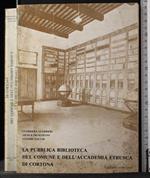 Pubblica biblioteca del comune dell'accademia Etrusca Cortona