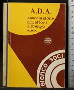 Ada. Associazione Direttori Albergo. Elenco Soci 1979