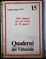 Quaderni del Vittoriale 15. Altri appunti per una storia de.