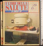 Il libro della salute. Il check-up