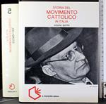 Storia del movimento cattolico in Italia. Vol 5