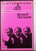 Circuito Cinema. Quaderno 11. Bernard Herrmann