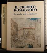 Il credito romagnolo fra storia, arte e tradizione