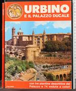 Urbino e Il Palazzo