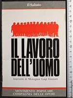 Il lavoro dell'uomo