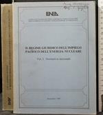 Il Regime Giuridico Dell'Impiego Dell'Energia Nucleare. Vol 1