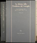 La riforma della presidenza del consiglio. Vol II