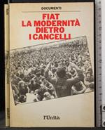 Fiat. La modernità dietro i cancelli