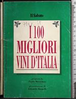 I 100 migliori vini d'Italia