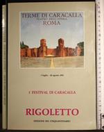 1° festival di Caracalla. Rigoletto 1991