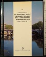 Una politica per il sociale: il ruolo delle fondazioni.