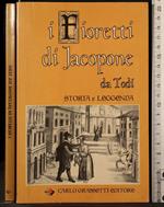 I fioretti di Jacopone da Todi