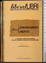 I comandamenti della liberta