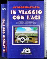 Autoguidaitalia. in viaggio con ACI. Numismatica Archeologia.