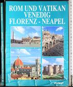 Rom und vatikan venedig florenz-neapel