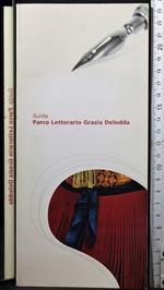Guida parco letterario Grazia Deledda