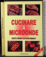 Cucinare a microonde