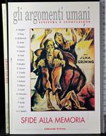 Gli argomenti umani. Sfide alla memoria