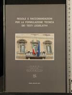 Regole e Raccomandazioni per La Formulazione Tecnica Dei Testi