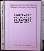 Contratto nazionale di lavoro giornalistico 2001/2005