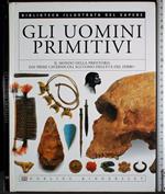 Gli uomini primitivi